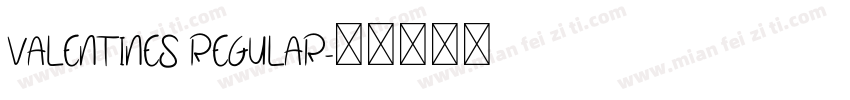 Valentines Regular字体转换